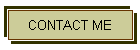 CONTACT ME